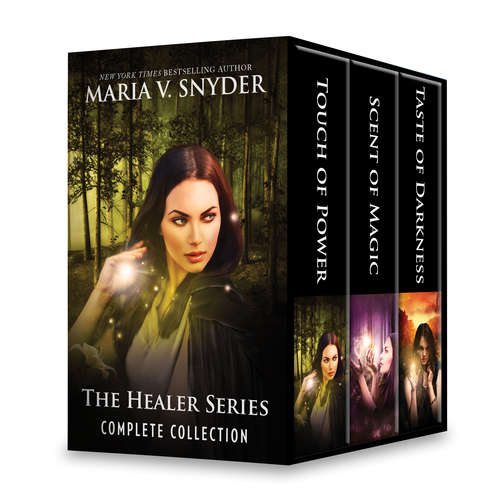 The Healer Series Complete Collection: Touch of Power\Scent of Magic\Taste of Darkness (The Healer Series #1)