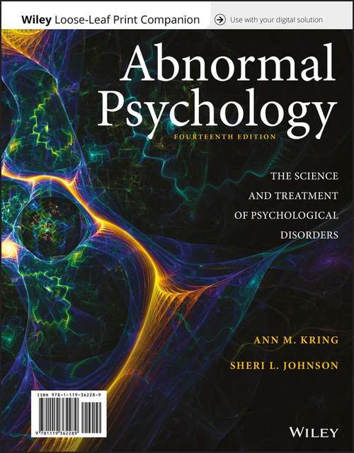 Abnormal Psychology: The Science and Treatment of Psychological Disorders,