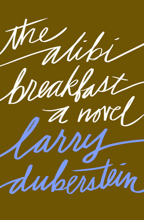 Book cover of The Alibi Breakfast: A Novel