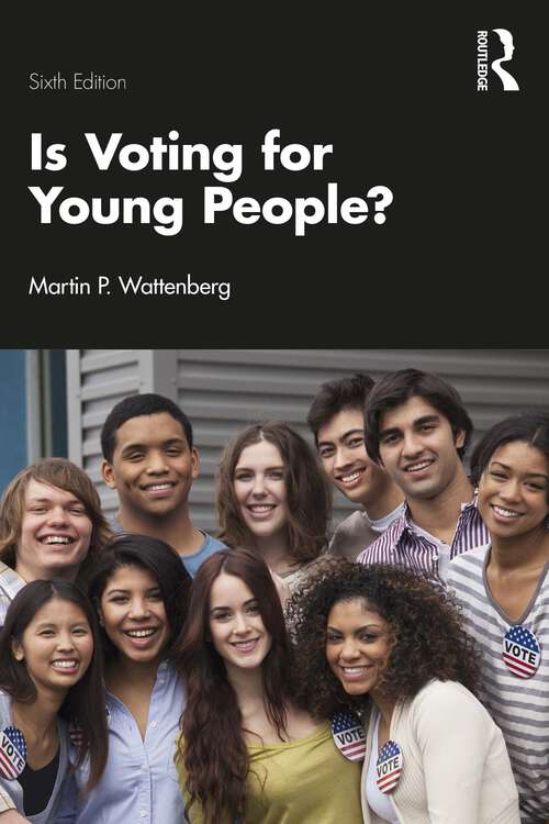Book cover of Is Voting for Young People? (6)