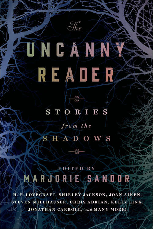 Book cover of The Uncanny Reader: Stories from the Shadows