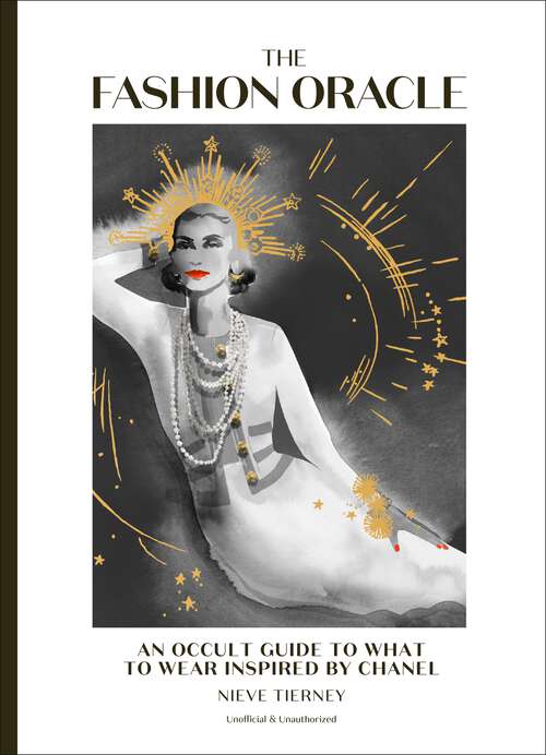 Book cover of The Fashion Oracle: An occult guide to what to wear inspired by Chanel