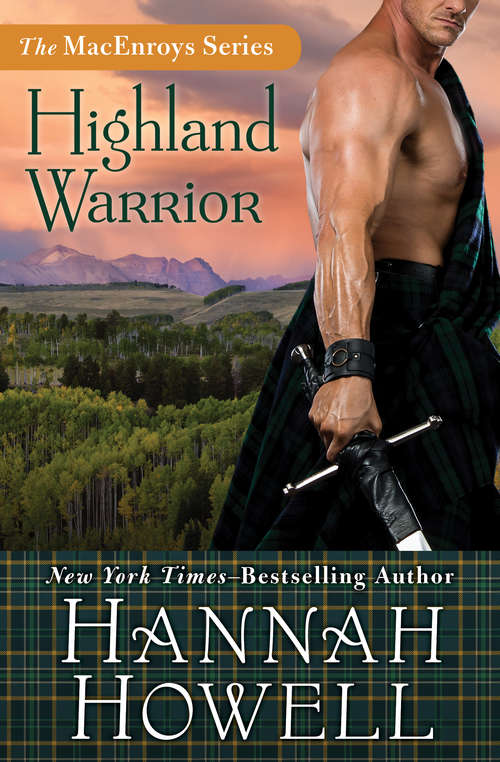 Highland Warrior (The MacEnroys Series #2)