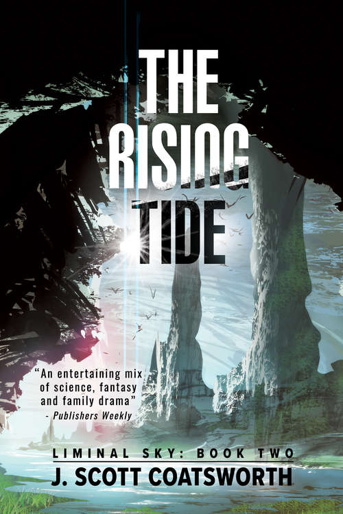 The Rising Tide (Liminal Sky #2)