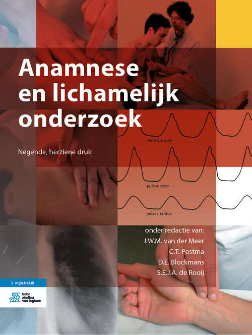 Anamnese en lichamelijk onderzoek