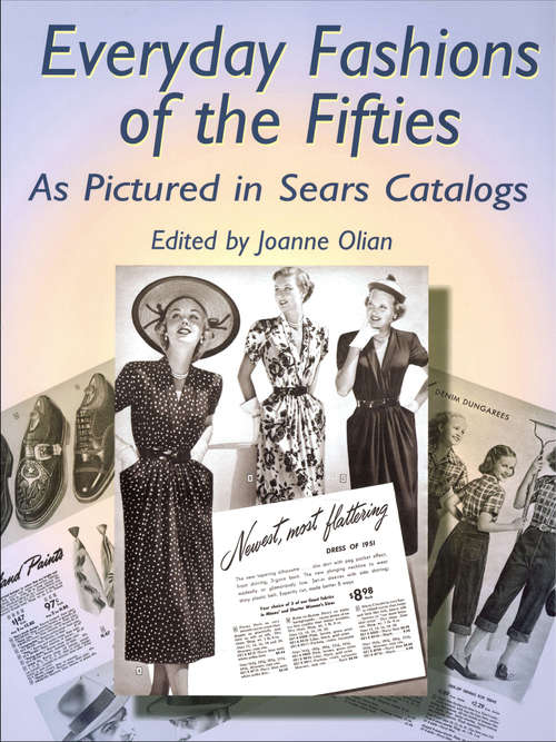 Book cover of Everyday Fashions of the Sixties As Pictured in Sears Catalogs