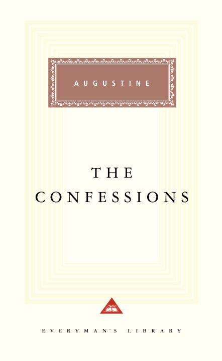 The Confessions (Everyman's Library Classics)