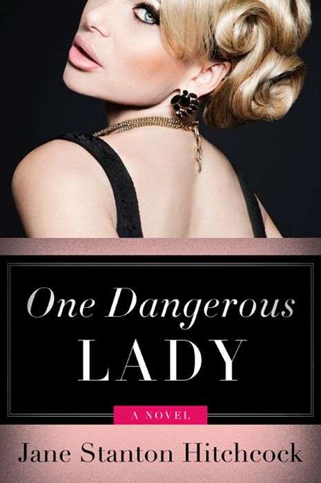 Book cover of One Dangerous Lady