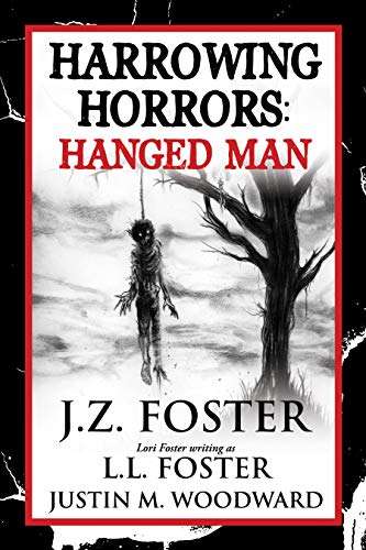 Harrowing Horrors: Hanged Man (Harrowing Horrors Ser. #1)