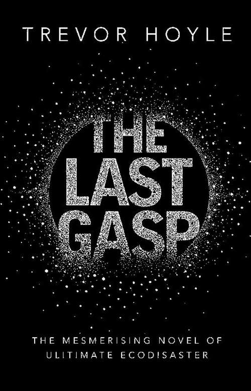 The Last Gasp