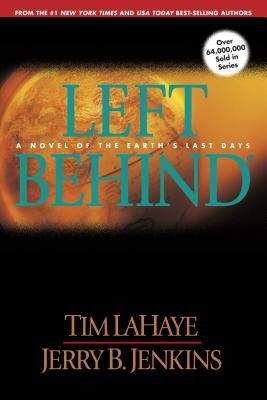 Book cover of Left Behind: A Novel Of The Earth's Last Days (Left Behind #1)