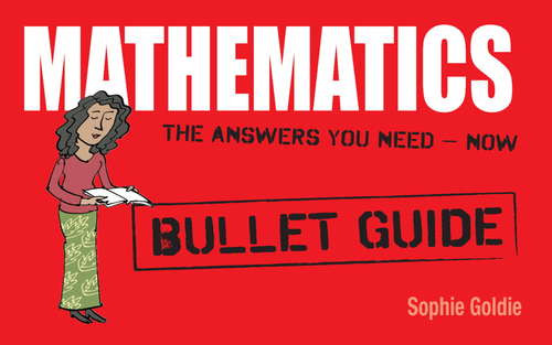 Mathematics: Bullet Guides