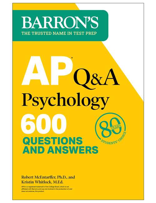 Book cover of AP Q&A Psychology, Second Edition: 600 Questions and Answers (Second Edition) (Barron's AP)