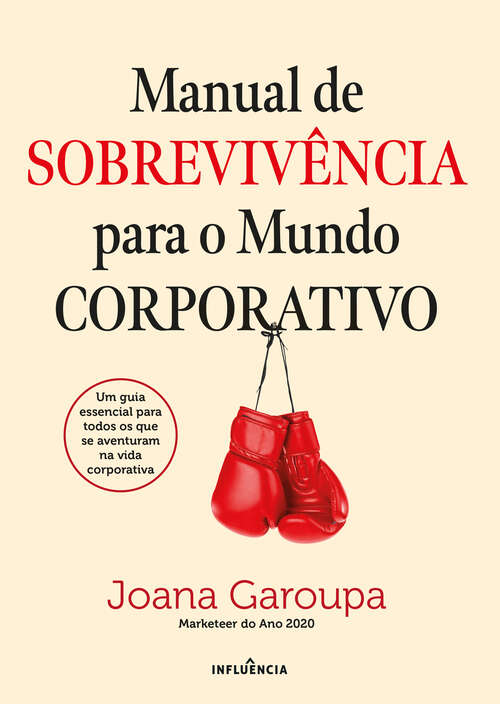 Book cover of Manual de Sobrevivência Para o Mundo Corporativo