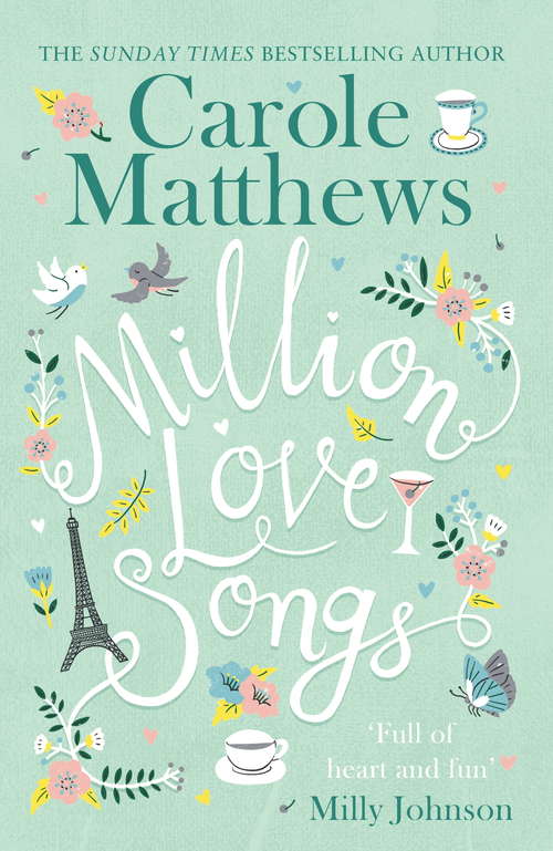 Book cover of Million Love Songs: The laugh-out-loud and feel-good Sunday Times bestseller