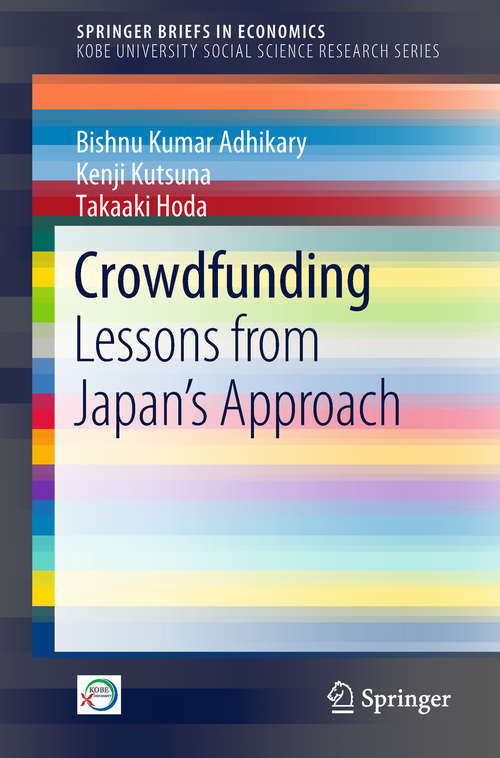 Crowdfunding: Lessons from Japan's Approach (SpringerBriefs in Economics)