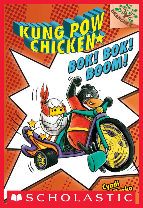 Book cover of Bok! Bok! Boom! (Kung Pow Chicken #2)