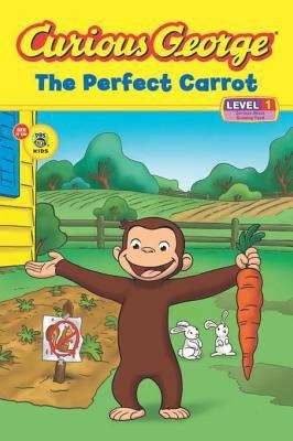 Book cover of Curious George The Perfect Carrot (CGTV Reader)