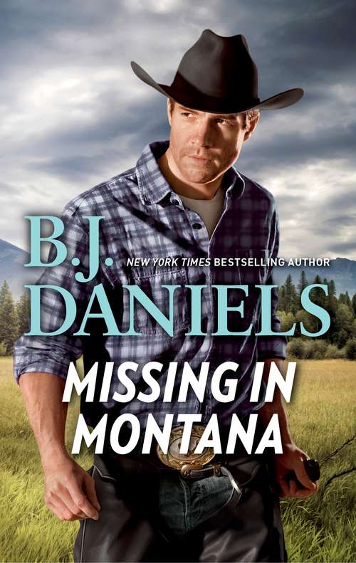 Book cover of Missing in Montana (Original) (Whitehorse, Montana:  Chisholm Cattle Company)