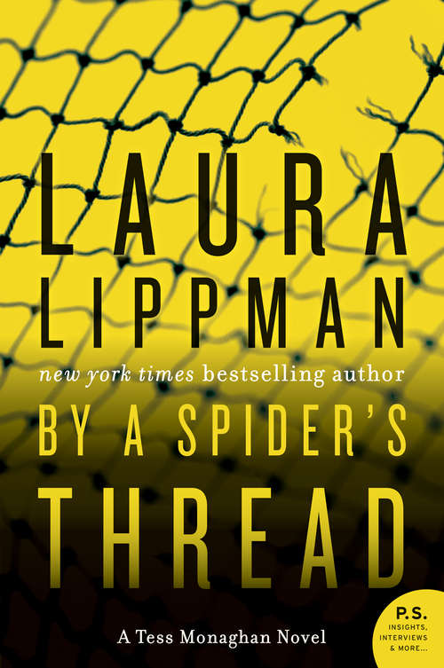 Book cover of By a Spider's Thread: A Tess Monaghan Novel (Tess Monaghan #8)