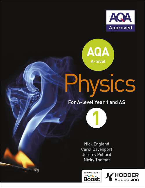 Book cover of AQA A Level Physics Student Book 1