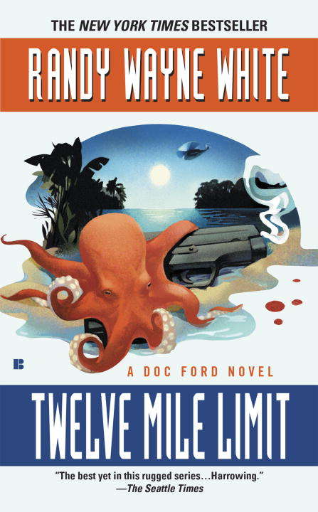 Book cover of Twelve Mile Limit (A Doc Ford Novel #9)