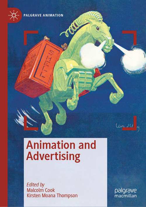 Animation and Advertising (Palgrave Animation)