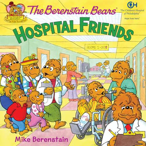 Book cover of The Berenstain Bears: Hospital Friends (Berenstain Bears)