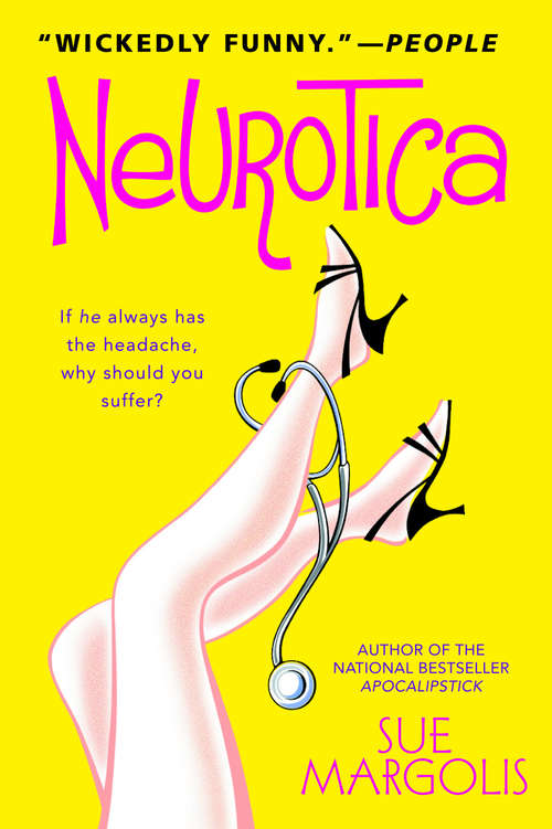 Book cover of Neurotica: A Novel