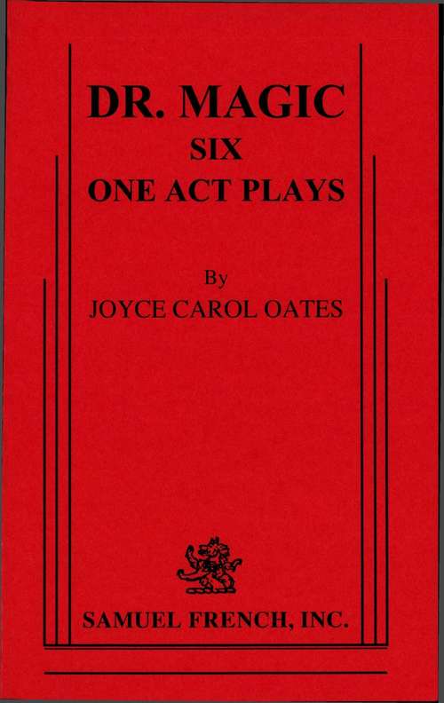 Dr. Magic: Six One Act Plays