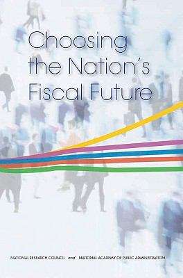 Book cover of Choosing the Nation's Fiscal Future