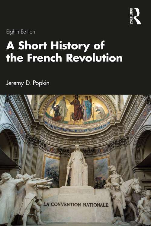 Book cover of A Short History of the French Revolution (7)