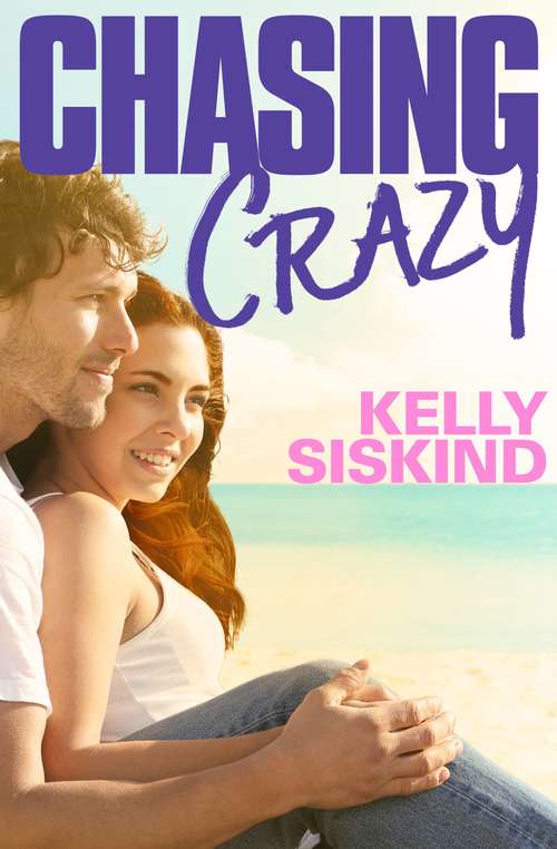 Book cover of Chasing Crazy
