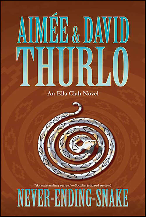 Book cover of Never-ending-snake: An Ella Clah Novel (Ella Clah)
