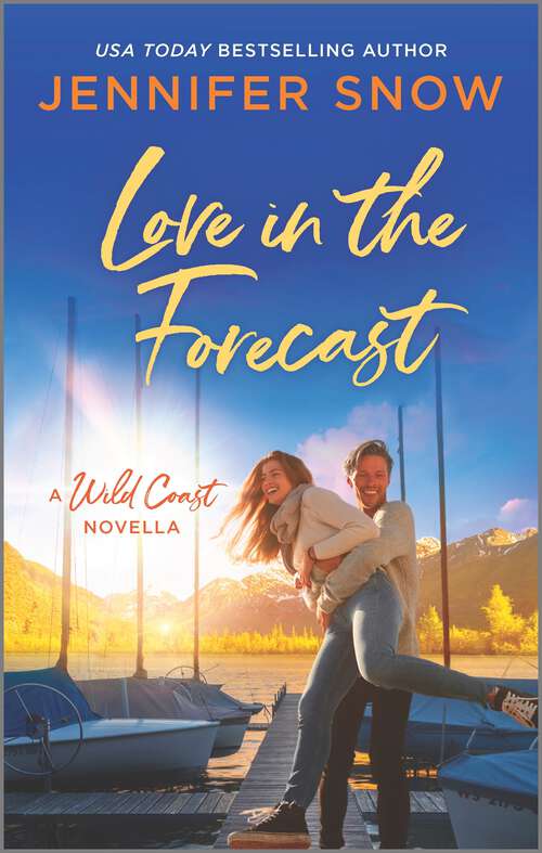 Book cover of Love in the Forecast (Original) (A Wild Coast Novel)