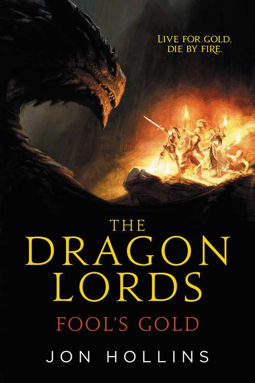 Book cover of The Dragon Lords: Fool's Gold