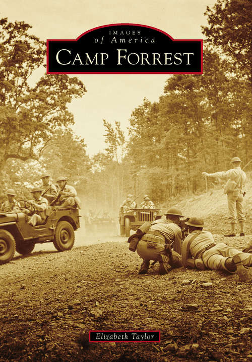 Camp Forrest (Images of America)