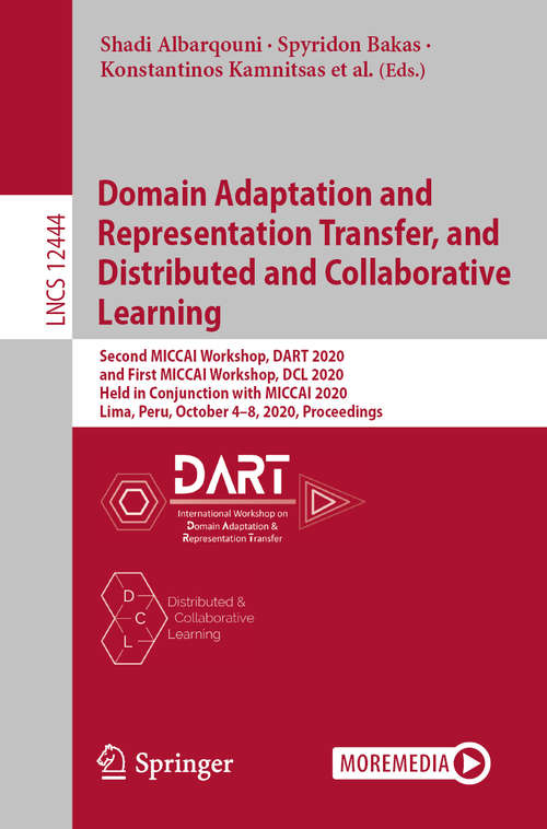 Domain Adaptation and Representation Transfer, and Distributed and Collaborative Learning