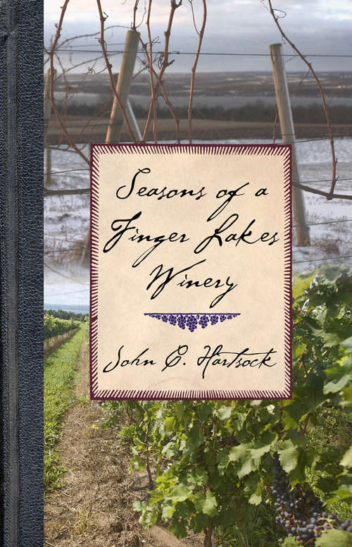 Book cover of Seasons of a Finger Lakes Winery
