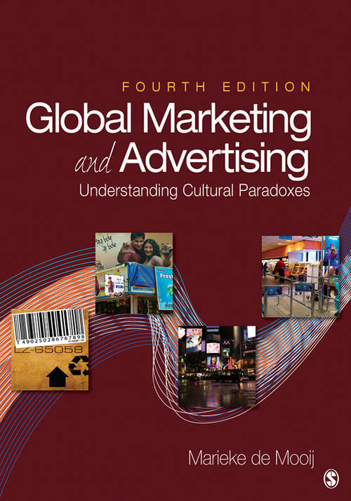 Book cover of Global Marketing and Advertising: Understanding Cultural Paradoxes