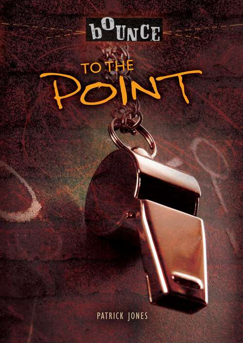 Book cover of To the Point (Bounce)