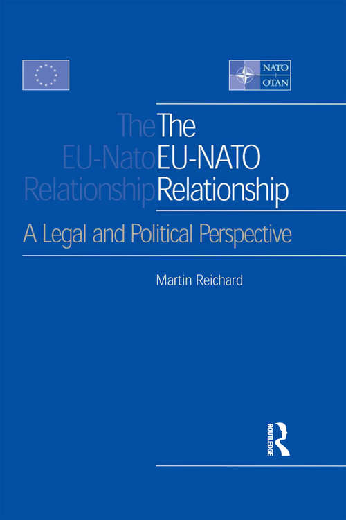 The EU-NATO Relationship: A Legal and Political Perspective
