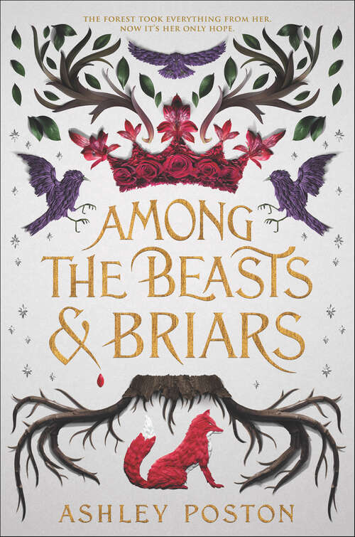 Book cover of Among the Beasts & Briars