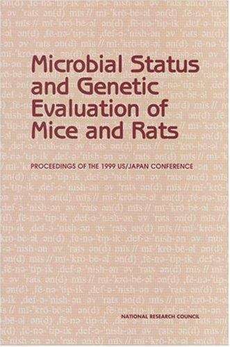 Book cover of Microbial Status and Genetic Evaluation of Mice and Rats: Proceedings of the 1999 US/Japan Conference