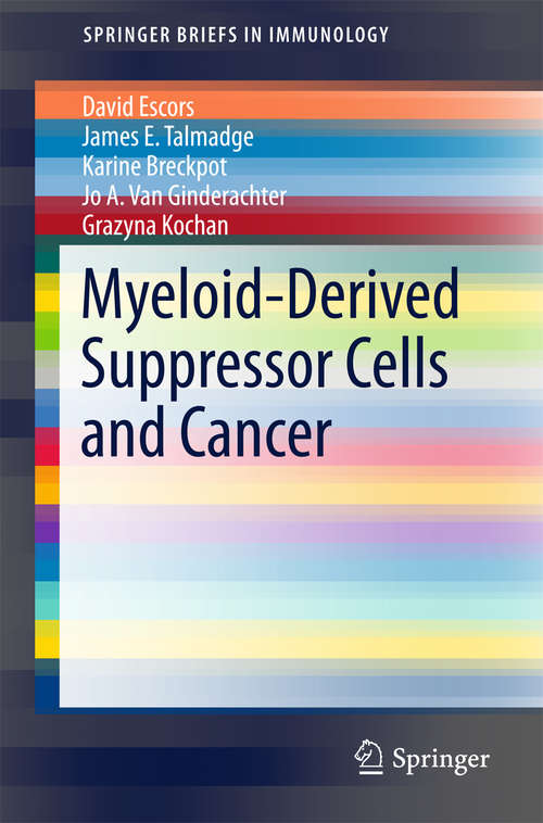 Book cover of Myeloid-Derived Suppressor Cells and Cancer