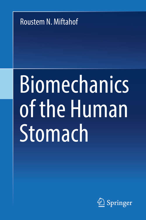 Book cover of Biomechanics of the Human Stomach