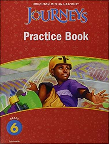 Book cover of Journeys Grade 6: Practice Book