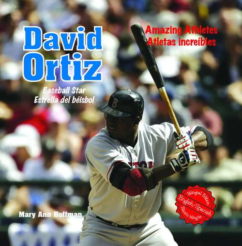 Book cover of David Ortiz: Baseball Star / Estrella del beisbol