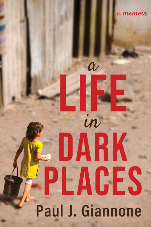 Book cover of A Life in Dark Places