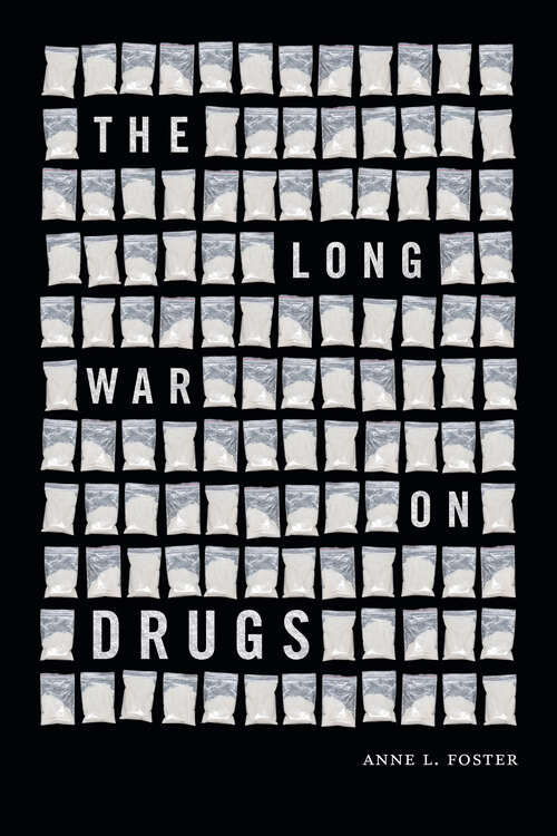 Book cover of The Long War on Drugs